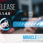 Miracle Service version 11140 now available